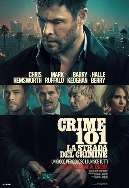 CRIME 101 - LA STRADA DEL CRIMINE